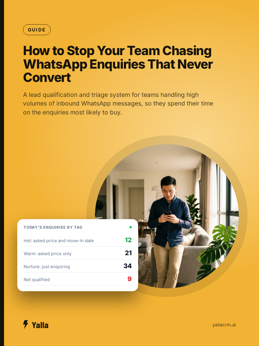 How to Stop Your Team Chasing WhatsApp Enquiries That Never Convert