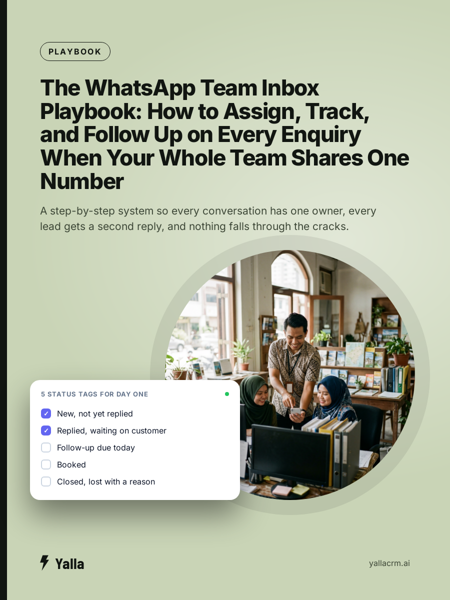 The WhatsApp Team Inbox Playbook: How to Assign, Track, and Follow Up on Every Enquiry When Your Whole Team Shares One Number